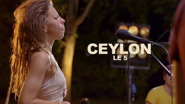 CEYLON >> Le 5 (Les Capsules / Live session au festival Beat And Beer)
