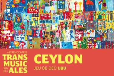CEYLON | © Trans Musicales de Rennes